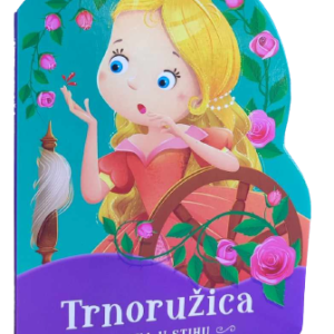 BAJKA U STIHU - TRNORUŽICA